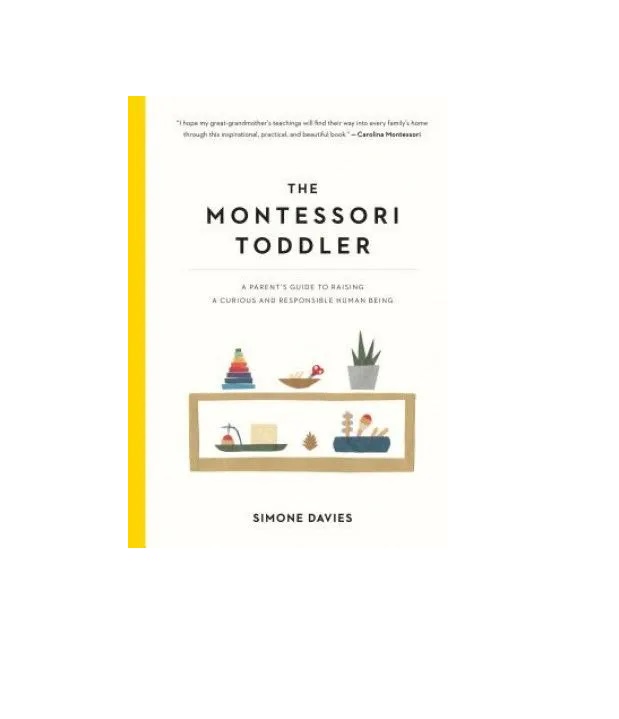 The Montessori Toddler 1 The Montessori Toddler