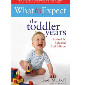 What to Expect: The Toddler Years 2nd Edition