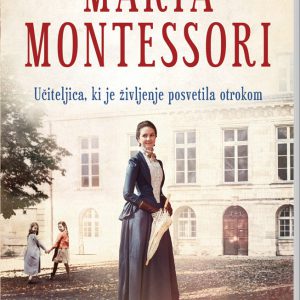 Maria Montessori Učiteljica, ki je življenje posvetila otrokom!