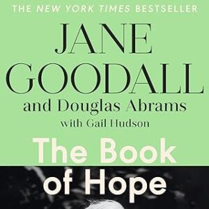 Jane Goodall: The Book Of Hope